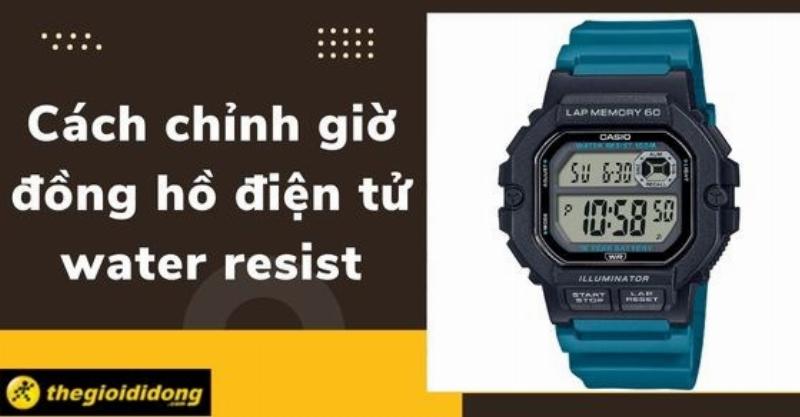 Mẹo chỉnh giờ nhanh cho đồng hồ điện tử 4 nút sport